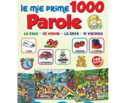 LE MIE PRIME 1000 PAROLE